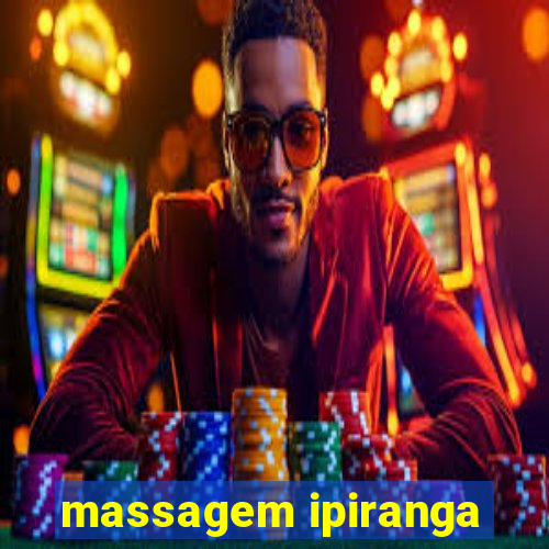 massagem ipiranga